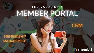 Why a Member Portal Changes Everything for Your Association &ndash; Membri CRM