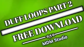 Duff Loops Free Download || Part 2 || MDM Studio || Download link in description👇