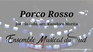 EMS - Porco Rosso - Joe Hisaishi, arr. Kazuhiro Morita