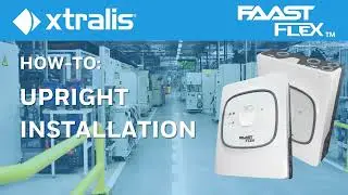 Xtralis' FAAST FLEX - How-To Install Upright