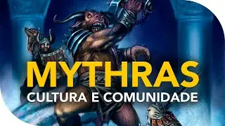 Mythras RPG - Cultura e Comunidade | Canal Nerd & Nerd