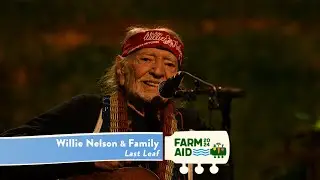 Willie Nelson & Family - Last Leaf (Live at Farm Aid 2024)