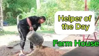 Part3 Farm House|We Act As Helper Worker of Masonry 