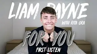Liam Payne with Rita Ora | For you (First Listen)