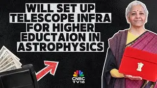 Budget 2026: Nirmala Sitharaman Announces Development Of Telescope Infra For Higher Education