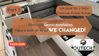 Part 2 - BEFORE & AFTER - Brand New Supreme Caravan Gets Complete New Off-Grid Power System