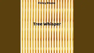 Tree Whisper