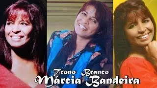 Márcia Bandeira - Trono Branco
