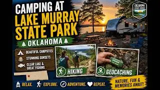 Camping at Lake Murray State Park Oklahoma