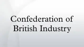 Confederation of British Industry