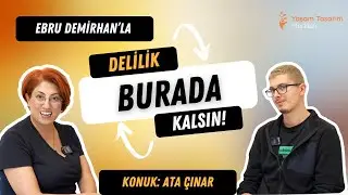 Ebru Demirhan'la Delilik Burada Kalsın! - 4.Bölüm Konuk Canım Oğlum Ata Çınar