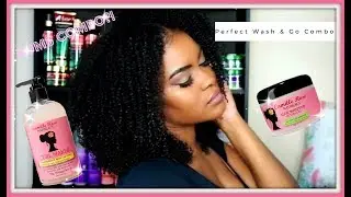 The Perfect Wash & Go Combo For Type 4 Hair | Series #2