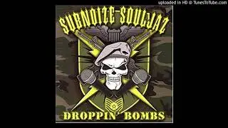 Sub Noize Souljaz - 19 -  We Are
