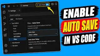 How to Enable Auto Save in VS Code (2026 Step-by-Step Guide)