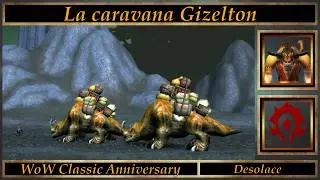 La caravana Gizelton // World of Warcraft 20th Anniversary
