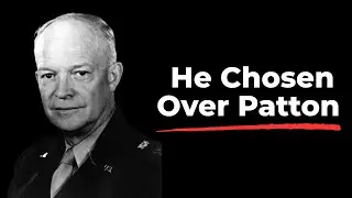 Why George Marshall Chose Eisenhower for D Day &ndash; The Command Decision That Passed Over Patton