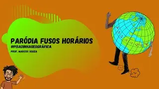 PARÓDIA FUSOS HORÁRIOS | Prof. Marcos Souza  #fusoshorários #pisadinha