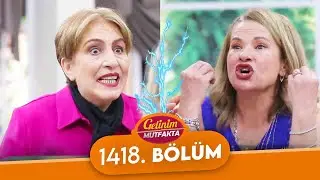 Gelinim Mutfakta 1418. Bölüm - 3 Temmuz Çarşamba