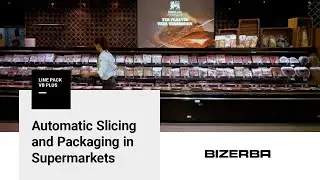 Automatic Slicing and Packaging Line for Supermarkets