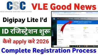 CSC New Update | digipay lite registration | csc digipay lite registration | digipay lite I'd