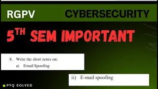 Email Spoofing Explained in Hindi | Cyber Security Unit 1 PYQ |Email Spoofing Answer | RGPV 5th Sem