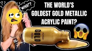 THE WORLD'S GOLDEST GOLD METALLIC ACRYLIC PAINT (SERIOUSLY???????) //FMHARTWORKS
