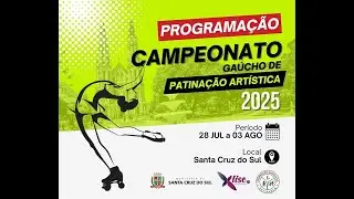 02/08/2025 - Parte 2 -- Campeonato Gaúcho de Patinação Artística 2025