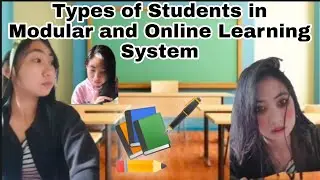 Types of Students in Modular and Online Learning | #lorie in comedy
