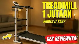 REVIEW JUJUR Treadmill Manual 1 JUTAAN Twen MT28: KOK BISA MURAH & LENGKAP?!