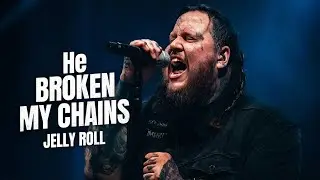 He Broke My Chains – inspired by Jelly Roll (Christian Gospel Lyrics Video)”