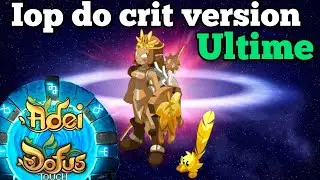 Iop Full do crit version aggressive ultime - DOFUS Touch