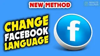 How To Change Facebook Language 2024 | 5 Minute solution