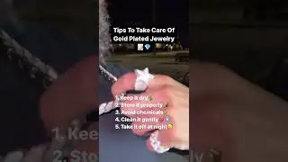 Care Tips For Gold Plated Jewelry📝💎 #cubanlink #icedout #jewelry #moissanite