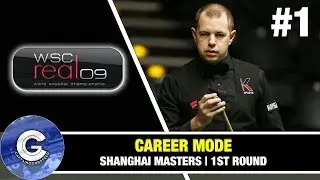 Давайте сыграем в WSC Real 09 (PS3) | World Snooker 2009 Режим карьеры №1: SHANGHAI MASTERS!