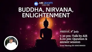 Buddha, Nirvana, Enlightenment I Friday Zoom Call I