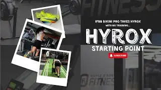 IFBB Bikini Pro's first attempt at Hyrox with no training...