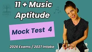 UK 11+ Music Aptitude Test (MAT) 2026 - Free Test 4 | Texture - Pitch - Rhythm - Melody Mock Test