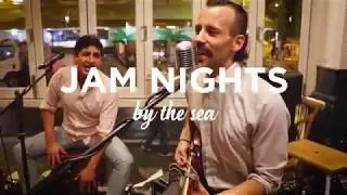 Jam nights by the Sea