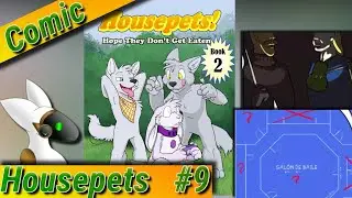 ¡Tesoros, Robo y Traición! / Housepets #9