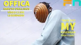 Offica - Naruto Drillings (V&iacute;deo Clipe) (Legendado/Letras em ingl&ecirc;s)