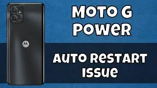Motorola Moto G Power Auto Restart issue || How to solve the auto restart problem (2024)