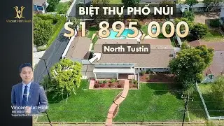 Việt Hình - Nhà To Đất Rộng Trên Núi Tại Thành Phố North Tustin Và Santa Ana.