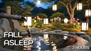 🌙 Fall Into Deep Sleep Instantly | Soft Piano & Calm Night Ambience (3 Hours)