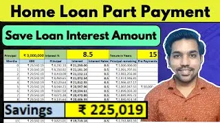 Home Loan Part Payment - REDUCE TENURE NOT EMI [Excel Calculator]