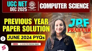 UGC NET Computer Science Preparation | UGC NET Computer Science Previous Question Paper #2 By Richa