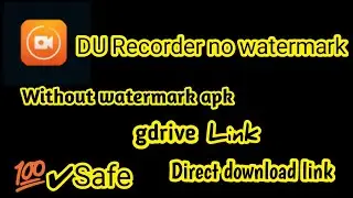 How to download DU Recorder without no watermark full apk |PGBJ