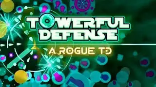 Towerful Defense: A Rogue TD | iOS | Global Launch Gameplay