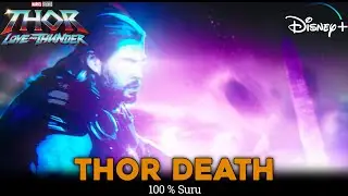 Thor Will Die 100 % || Thor 4 : Love and Thunder Leaked Thor Death Scene || Movies Update
