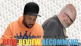 Black White & Read All Over #477 - Suppress or Success