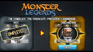 Monster Legends | The Syndicate: President Canine | Story Mode & Challenge Mode